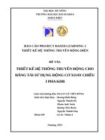Đề tài thiết kế hệ thống truyền Động cho băng tải sử dụng Động cơ xoay chiều 3 pha kđb