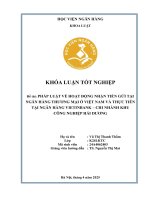 Khóa luận tốt nghiệp Luật học: Pháp luật về hoạt động nhận tiền gửi của Ngân hàng thương mại ở Việt Nam và thực tiễn tại Ngân hàng VietinBank - Chi nhánh Khu công nghiệp Hải Dương