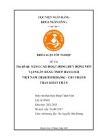 Khóa luận tốt nghiệp Ngân hàng: Nâng cao hoạt động huy động vốn tại Ngân hàng TMCP Hàng Hải Việt Nam (MaritimeBank) – Chi nhánh Trần Khát Chân