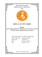 Khóa luận tốt nghiệp Kế toán kiểm toán: Hoàn thiện hệ thống kiểm soát nội bộ tại Ngân hàng TMCP Kỹ thương Việt Nam - Hội sở Quang Trung