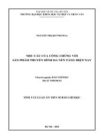 tóm tắt NHU CẦU CỦA CÔNG CHÚNG VỚI SẢN PHẨM TRUYỀN HÌNH ĐA NỀN TẢNG HIỆN NAY