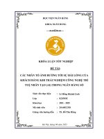 Khóa luận tốt nghiệp Ngân hàng: Các nhân tố ảnh hưởng tới sự hài lòng của khách hàng khi trải nghiệm công nghệ trí tuệ nhân tạo (AI) trong ngân hàng số