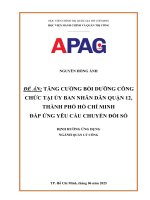ĐỀ ÁN TĂNG CƯỜNG BỒI DƯỠNG CÔNG CHỨC TẠI ỦY BAN NHÂN DÂN QUẬN 12, THÀNH PHỐ HỒ CHÍ MINH ĐÁP ỨNG YÊU CẦU CHUYỂN ĐỔI SỐ