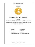 Khóa luận tốt nghiệp Luật học: Pháp luật về biện pháp bảo đảm tiền vay bằng thế chấp tài sản tại ngân hàng thương mại ở Việt Nam hiện nay