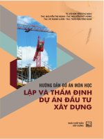 Hướng Dẫn Đồ Án Môn Học Lập Và Thẩm Định Dự Án Đầu Tư Xây Dựng - Vũ Kim Yến
