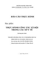 Báo cáo thực hành Công tác xã hội tại cơ sở y tế