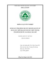 Đánh giá tình hình chuyển nhượng quyền sử dụng Đất trên Địa bàn huyện chơn thành, tỉnh bình phước giai Đoạn 2014 2017