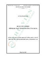Nâng cao chất lượng Đội ngũ công chức cấp xã trên Địa bàn thành phố biên hòa, tỉnh Đồng nai