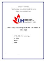 IUH | TIỂU LUẬN THỰC HÀNH QUÁ TRÌNH VÀ THIẾT BỊ HÓA HỌC | Bài 5: QUÁ TRÌNH CÔ ĐẶC