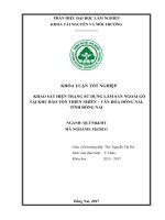 Khảo sát hiện trạng sử dụng lâm sản ngoài gỗ tại khu bảo tồn thiên nhiên   văn hóa Đồng nai, tỉnh Đồng nai