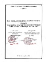 Báo cáo Đánh giá tác Động môi trường dự Án nâng công suát hệ thống cấp nước kcn an nghiệp sóc trắng