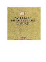 Tuyển tập tác phẩm william shakespeare   nxb sân khấu, trung tâm văn hoá ngôn ngữ Đông tây