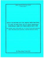 Báo cáo Đánh giá tác Động môi trường của dự Án nhà máy xử lý chất thải rắn sinh hoạt 1000 tấn theo hình thức ppp