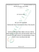 Đánh giá kết quả thực hiện cấp giấy chứng nhận quyền sử dụng Đất, quyền sở hữu nhà Ở và tài sản gắn liền với Đất tại thành phố cà mau, tỉnh cà mau giai Đoạn 2021 2023