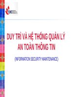 IUH | Slide Bài giảng | DUY TRÌ VÀ HỆ THỐNG QUẢN LÝ AN TOÀN THÔNG TIN