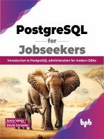 Postgresql for jobseekers introduction to postgresql administration for modern database