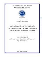 Thiết kế chuyên Đề sân khấu hoá tác phẩm văn học cho lớp 10 theo chương trình ngữ văn 2018 (tóm tắt)