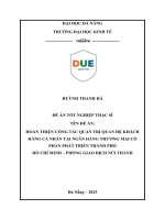 Hoàn thiện công tác quản trị quan hệ khách hàng cá nhân tại ngân hàng tmcp phát triển thành phố hồ chí minh tại pgd núi thành (tóm tắt)