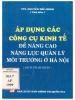 Áp dụng các công cụ kinh tế Để nâng cao năng lực quản lý môi trường Ở hà nội sách tham khảo