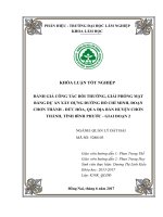 Đánh giá công tác bồi thường, giải phóng mặt bằng tại một số dự Án trọng Điểm trên Địa bàn huyện chơn thành, tỉnh bình phước