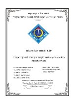Báo cáo thực tập thực tập kỹ thuật thực phẩm (nhà máy) mshp nn206 công ty tnhh mtv kdlt phước hưng
