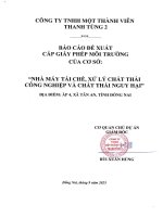 Báo cáo Đề xuất cấp giấy phép môi trường nhà mày tái chế xử lý chất thải công nghiệp và chất thải nguy hại