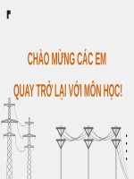 Bài giảng Chuyên đề học tập vật lí 12-Chân trời sáng tạo. Bài 2. Máy biến Áp  truyền tải Điện năng