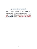 Tiểu luận - QUẢN TRỊ KÊNH PHÂN PHỐI - đề tài - THẤT BẠI TRONG CHIẾN LƯỢC NHƯỢNG QUYỀN THƯƠNG MẠI G7MART CỦA TRUNG NGUYÊN 