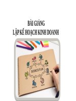 BÀI GIẢNG - LẬP KẾ HOẠCH KINH DOANH  ( combo full slides 6 bài )