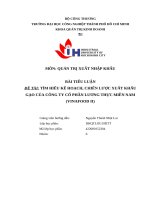 IUH - BÀI TIỂU LUẬN QUẢN TRỊ XUẤT NHẬP KHẨU - TÌM HIỂU KẾ HOẠCH, CHIẾN LƯỢC XUẤT KHẨU GẠO CỦA CÔNG TY CỔ PHẦN LƯƠNG THỰC MIỀN NAM (VINAFOOD II)