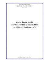 Báo cáo Đề xuất cấp giấy phép môi trường của bệnh viện Đa khoa cà mau