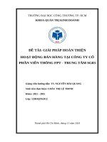 Đề tài giải pháp hoàn thiện hoạt Động bán hàng tại công ty cổ phần viễn thông fpt   trung tâm sg03