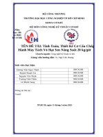 IUH - Đồ án thiết kế cơ khí - Tính Toán, Thiết Kế Cơ Cấu Chấp Hành Máy Tách Vỏ Hạt Sen Năng Suất 20 kg/giờ