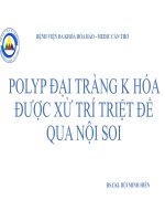Polyp Đại tràng k hóa Đượ xử trí triệt Để qua nội soi