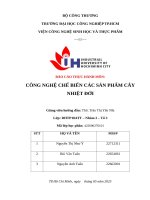 Báo cáo thực hành môn công nghệ chế biến các sản phẩm cây nhiệt Đới