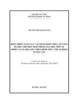 Phát triển năng lực vận dụng kiến thức, kĩ năng Đã học cho học sinh trong dạy học môn tự nhiên và xã hội lớp 2 theo hình thức thể nghiệm tương tác
