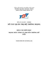 Báo cáo môn học mạng máy tính và truyền thông dữ liệu
