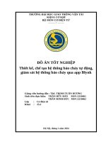 Đồ Án tốt nghiệp thiết kế, chế tạo hệ thống báo cháy tự Động, giám sát hệ thống báo cháy qua app blynk
