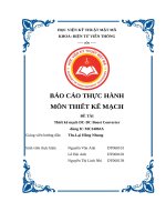 Báo cáo thực hành môn thiết kế mạch Đề tài thiết kế mạch dc dc boost converter dùng ic mc34063a