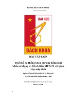 Bài tập lớn thiết kế hệ thống khóa mở cửa bằng mật khẩu sử dụng vi Điều khiển mcs 51 với giao tiếp máy tính