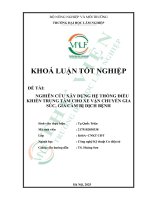 Nghiên cứu xây dựng hệ thống Điều khiển trung tâm cho xe vận chuyển gia súc, gia cầm bị dịch bệnh