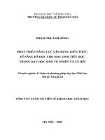 Tom Tat Luan An PHÁT TRIỂN NĂNG LỰC VẬN DỤNG KIẾN THỨC, KĨ NĂNG ĐÃ HỌC CHO HỌC SINH TIỂU HỌC TRONG DẠY HỌC MÔN TỰ NHIÊN VÀ XÃ HỘI
