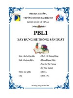 Pbl1 xây dựng hệ thống sản xuất