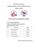 IUH - Thiết Kế Công Nghệ Chế Tạo Máy - PHÂN TÍCH ĐIỀU KIỆN LÀM VIỆC CỦA CHI TIẾT VÀ PHƯƠNG PHÁP CHẾ TẠO PHÔI