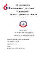 IUH - TIỂU LUẬN - TÌM HIỂU KHÁI QUÁT VỀ NHÀ NƯỚC VÀ PHÁP LUẬT CHỦ NÔ