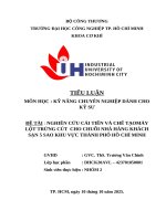 IUH - TIỂU LUẬN KỸ NĂNG CHUYÊN NGHIỆP DÀNH CHO KỸ SƯ - NGHIÊN CỨU CẢI TIẾN VÀ CHẾ TẠO MÁY LỘT TRỨNG CÚT CHO CHUỖI NHÀ HÀNG KHÁCH SẠN 5 SAO KHU VỰC THÀNH PHỐ HỒ CHÍ MINH