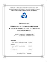 Luận văn approaches to variational quantum algorithm  ansatz search and adaptive structure ansatz