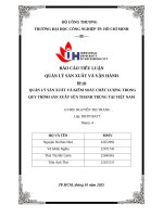 IUH - BÁO CÁO TIỂU LUẬN QUẢN LÝ SẢN XUẤT VÀ VẬN HÀNH - QUẢN LÝ SẢN XUẤT VÀ KIỂM SOÁT CHẤT LƯỢNG TRONG QUY TRÌNH SẢN XUẤT SỮA THANH TRÙNG TẠI VIỆT NAM