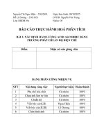 BÁO CÁO THỰC HÀNH HOÁ PHÂN TÍCH - BÀI 3: XÁC ĐỊNH HÀM LƯỢNG ACID ASCORBIC BẰNG PHƯƠNG PHÁP CHUẨN ĐỘ ĐIỆN THẾ