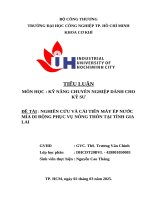 IUH - TIỂU LUẬN KỸ NĂNG CHUYÊN NGHIỆP DÀNH CHO KỸ SƯ - NGHIÊN CỨU VÀ CẢI TIẾN MÁY ÉP NƯỚC MÍA DI ĐỘNG PHỤC VỤ NÔNG THÔN TẠI TỈNH GIA LAI